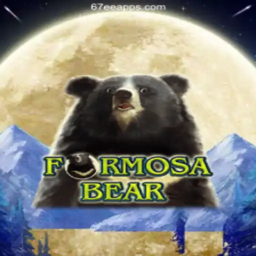 Discover the Thrilling Adventures of FormosaBear on 67EE.COM's Oficial Slots Brasil
