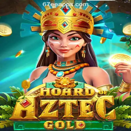 Exploring the Rich Gameplay of HoardofAztecgold on 67EE.COM Platform-Oficial Slots Brasil