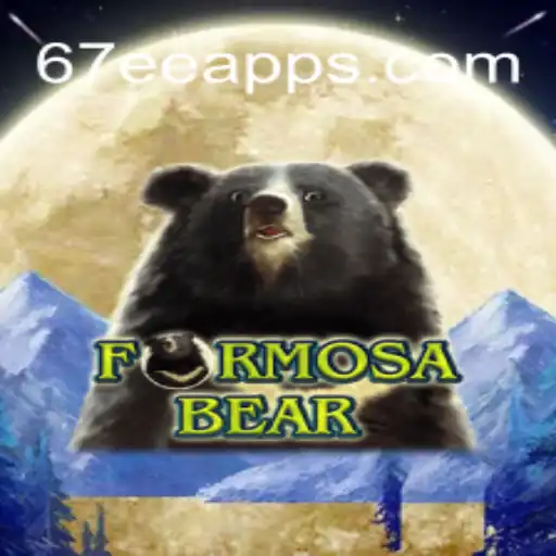 Discover the Thrilling Adventures of FormosaBear on 67EE.COM's Oficial Slots Brasil
