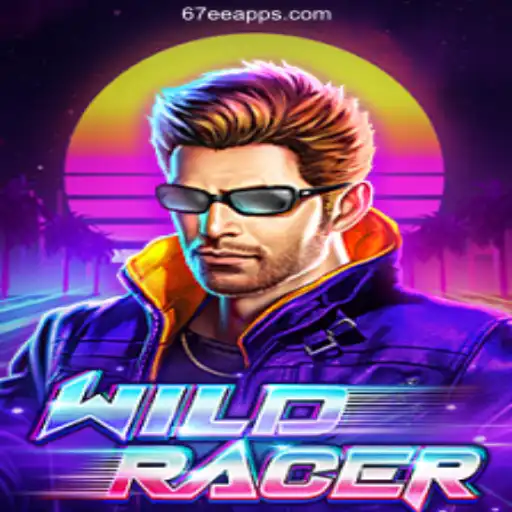 WildRacer: An Exciting Gaming Experience on 67EE.COM Platform-Oficial Slots Brasil